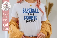 Baseball Is My Favorite Season | Baseball SVG Product Image 1