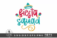 Fiesta Squad SVG | Cinco De Mayo SVG Cut File | Mexico SVG Product Image 1