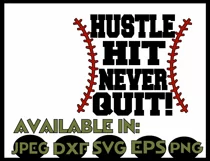 Baseball svg SVG DXF JPEG Silhouette Cameo Cricut Baseball mom svg iron on Hustle Hit Never Quit svg Product Image 3