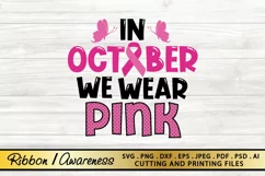 In October - We Wear Pink SVG Awareness Ribbon SVG PNG DXF Product Image 8