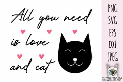 All you need is love and cat, Love Svg cut file. Product Image 2