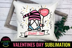I Gnome You Valentines Sublimation I Valentine Gnomes Product Image 3