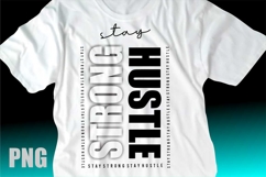 Stay Strong Hustle - Urban Typography Streetwear Design Product Image 2