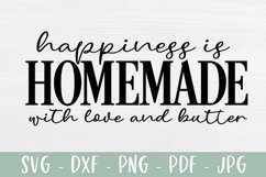 Happiness Is Homemade With Love and Butter | Kitchen SVG Product Image 2