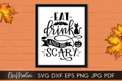 Eat Drink And Be Scary SVG Funny Halloween Party SVG Product Image 6