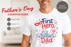 Fathers day tshirt First Hero Forever Dad family humor Product Image 1