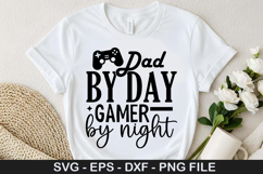 Father&#039;s Day SVG Design - Dad by day gamer by night Product Image 5