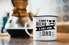 Dad Hero Quote for cricut Mug, tshirt