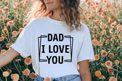Dad I Love You SVG, Father's Day SVG Design Product Image 3