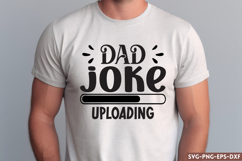 Dad joke uploading SVG, Happy Father&#039;s Day SVG Product Image 1