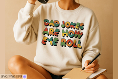 Funny Dad Jokes Are How Eye Roll Father's Day SVG Product Image 4