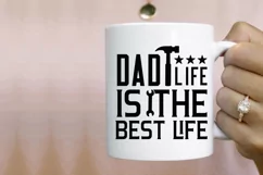 Dad Life Is The Best Life SVG, Father's Day SVG Design Product Image 3