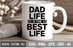 Dad Life Is The Best Life SVG File| Father's day SVG Product Image 2