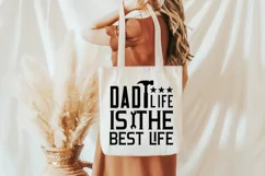 Dad Life Is The Best Life SVG, Father's Day SVG Design Product Image 2