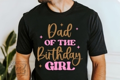 Dad Of The Birthday Girl SVG PNG - First Birthday Girl Shirt Product Image 4