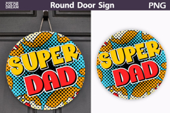 Super Dad Round Sign PNG | Comic Door Hanger Product Image 1