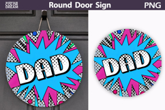 Dad Round Sign PNG | Comic Door Hanger Design Product Image 1