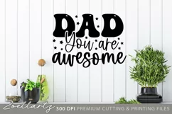 Dad You are Awesome SVG Cut File Father's Day T-shirt Design Product Image 1
