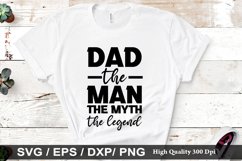 Dad the man the myth SVG - Father&#039;s Day Design Product Image 1