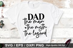 Dad the man the myth the legend SVG - Father&#039;s Day Design Product Image 1