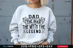 Dad The Man The Myth The SVG, Father's Day SVG Design Product Image 1
