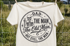Dad The Man The Old Man SVG, Funny Skeleton Father's Day SVG Product Image 1