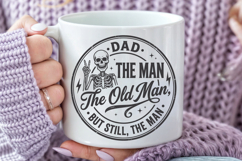 Dad The Man The Old Man SVG, Funny Skeleton Father's Day SVG Product Image 5