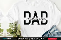 Dad We Miss You SVG, Father's Day SVG Design Product Image 1