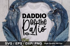 Daddio of the patio SVG - Father&#039;s Day Design Product Image 1