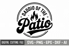 Daddio Of The Patio | Father's day SVG | Dad SVG Product Image 3