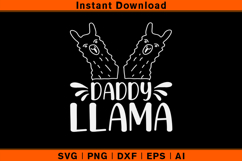 Daddy Llama SVG Funny Father’s Day Animal Design Product Image 1