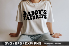 Daddy s Favorite - Baby SVG Design Product Image 1
