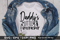 Daddy&#039;s little firecracker SVG - 4th Of July Design Product Image 1