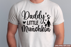 Daddy&#039;s little munchkin SVG, Father&#039;s Day Quotes SVG Product Image 1