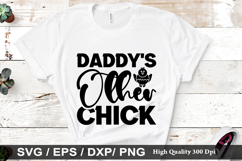 Daddy&#039;s Other Chick SVG - Father&#039;s Day Design Product Image 1
