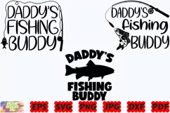 Daddy's Fishing Buddy SVG | Fishing SVG | Fish SVG | Daddy Product Image 2