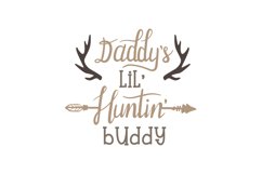 Daddy&#039;s Lil&#039; Huntin&#039; Buddy Product Image 1
