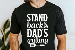 Stand Back Dads Grilling SVG Fathers Day PNG Dad Quote BBQ Product Image 4
