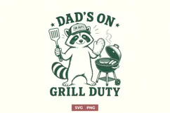 Dad’s On Grill Duty SVG - Funny Raccoon BBQ PNG, Trash Panda Product Image 1