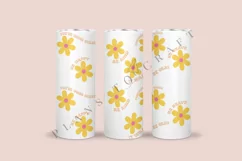 daisy positive quotes skinny tumbler sublimation design for 20oz and 30oz skinny tumbler sublimation wrap
