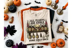 All Plants Edible Some Only Once PNG Tee Product Image 2