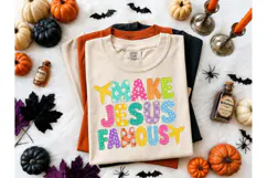 Make Jesus Famous PNG Sublimation Tee Product Image 1
