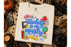 Teaching Is My Ministry PNG Shirt Design Product Image 2