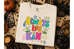 Always Be Kind PNG Colorful Tee Design Product Image 3