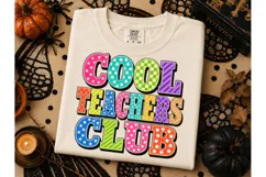 Cool Teachers Club PNG Sublimation Tee Product Image 2