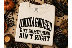 Undiagnosed But Something Ain't Right PN Product Image 2
