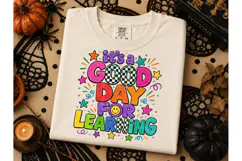 Good Day For Learning PNG Teacher Tee Product Image 2