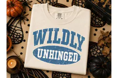 Wildly Unhinged Distressed PNG Tee Desig-Wildly Unhinged Dis Product Image 1