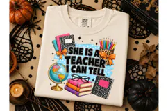 She Is A Teacher I Can Tell PNG Tee Product Image 2