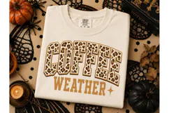 Coffee Weather Leopard PNG Shirt Design-Coffee Weather Leopa Product Image 2